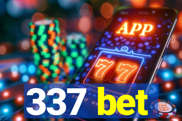 337 bet